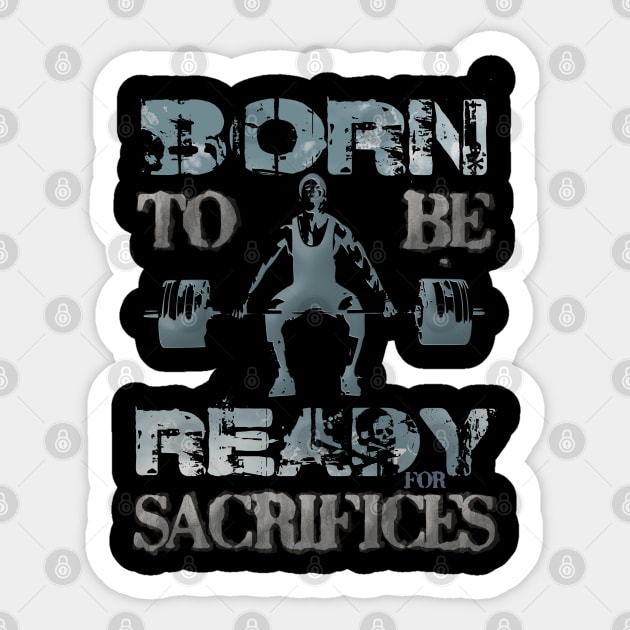 Born to be ready for sacrifices Sticker by FlyingWhale369